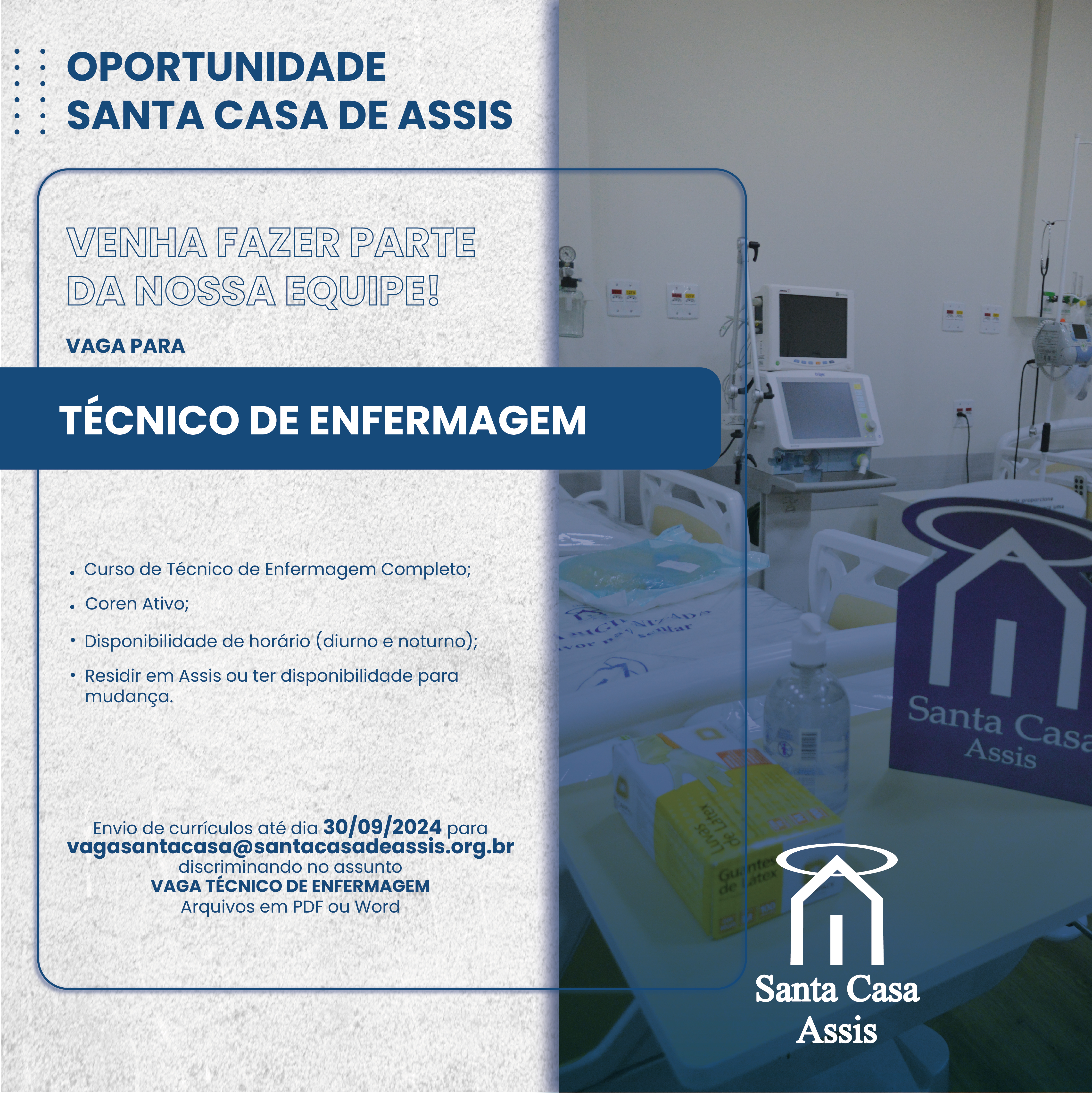 OPORTUNIDADE SANTA CASA DE ASSIS - TÉCNICO DE ENFERMAGEM